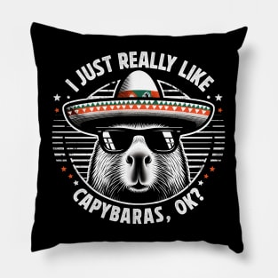 I Just Really Like Capybaras, ok? Pillow