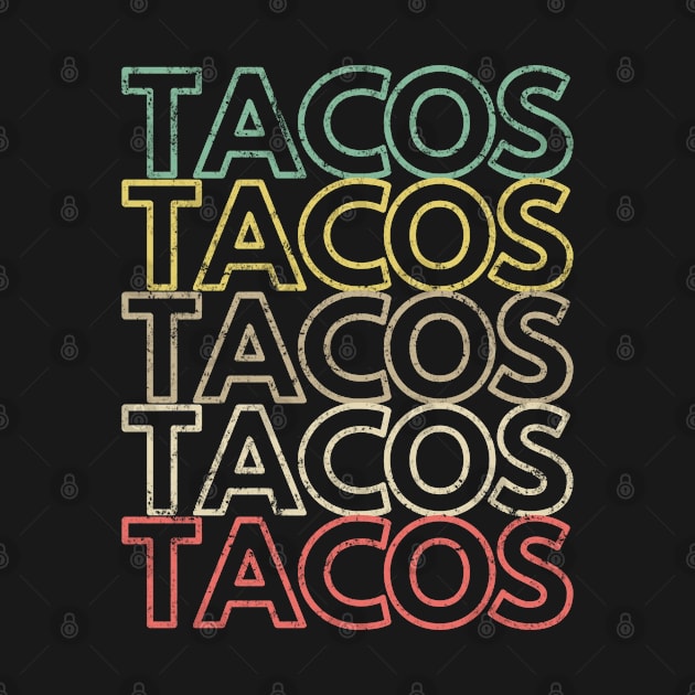 Vintage Tacos by amitsurti