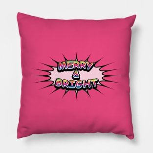 Comic Book Style 'Merry & Bright' Message on Hot Pink Pillow