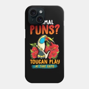 Animal Puns? Toucan Play At That Game Funny Pun Phone Case