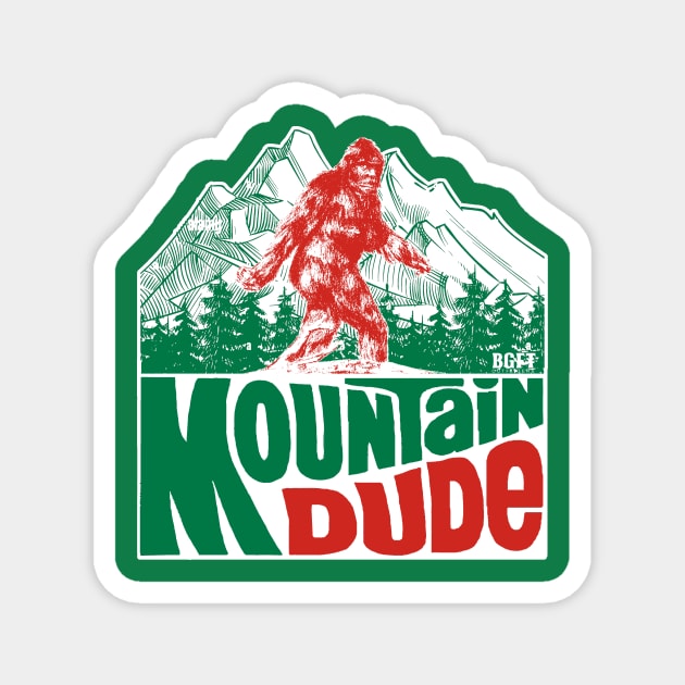 Mountain Dude Magnet by JohnnyBoyOutfitters