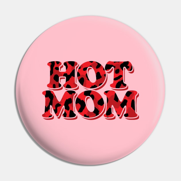Hot Mom Red Leopard Pin by Hixon House