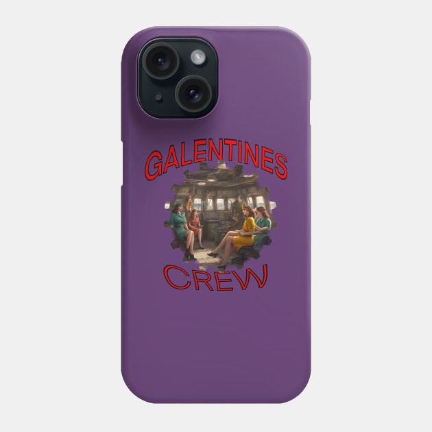 Galentines crew on ships bridge Phone Case by sailorsam1805