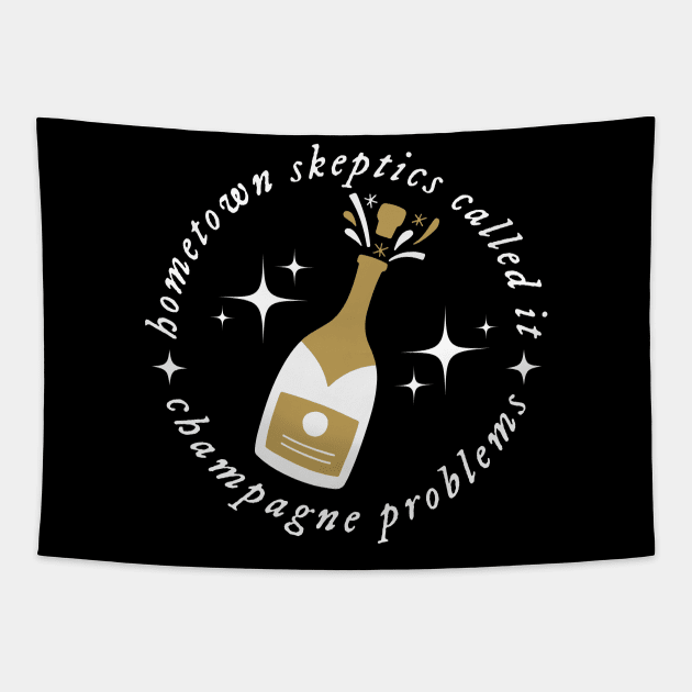 Champagne Problems Tapestry by Likeable Design