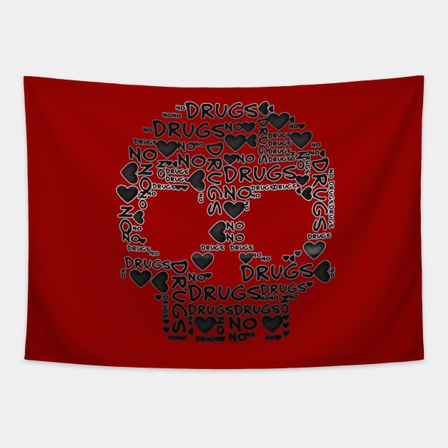 BLACK SKULL HEARTS says NO DRUGS Message Tapestry by EDDArt