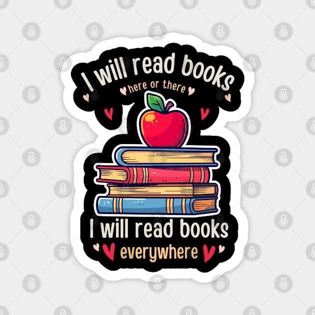 I Will Read Books Bookish Bookworm Readers Funny  reading Book Lovers Magnet by Emouran