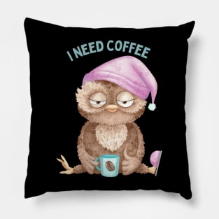 Sleepy owl I need coffee lover coffee addict This Girl Runs On Caffeine And Sarcasm Funny Pillow