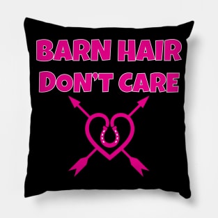 Barn Hair Don't Care Pillow