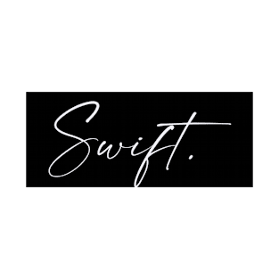 Swift Name, Swift Birthday T-Shirt