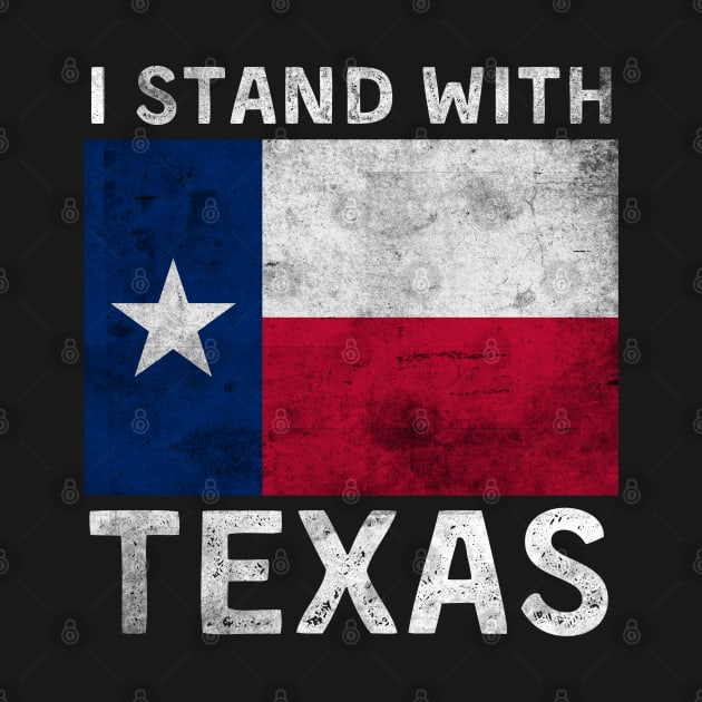 I Stand With Texas by ArtistryThreads