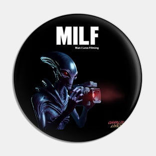 MILF (Man I Love Filming) Pin