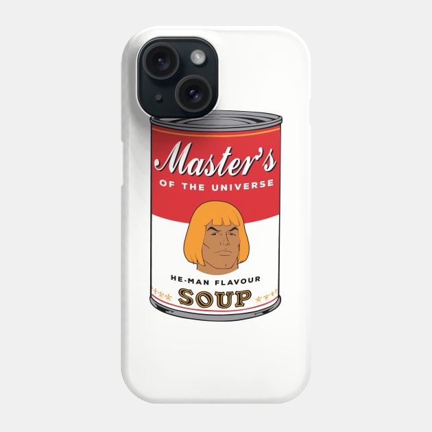 He Man Masters Of Universe Flavoured Soup Phone Case by Rebus28