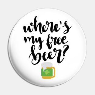 Where's My Free Beer Pin