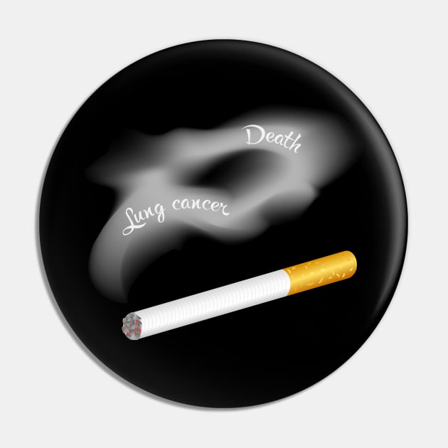 Lung cancer poster Cigarette Pin by designbek