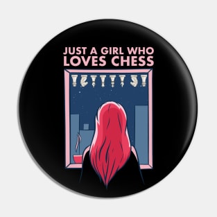 Just a Girl who loves Chess Check Mate Chess Game Pin