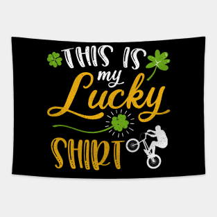 BMX This is My Lucky Shirt St Patrick's Day Tapestry