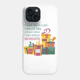 Return Mondays Phone Case