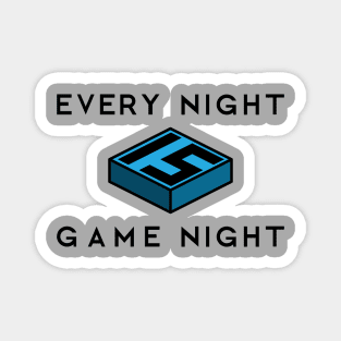 Every Night Is Game Night Magnet