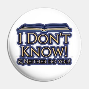 I don't know Pin