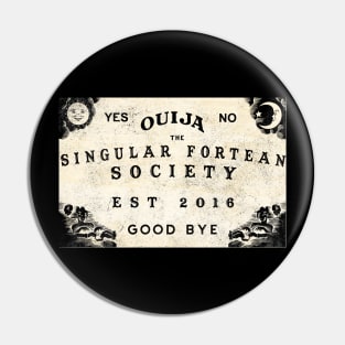 Singular Fortean Ouija Board Pin