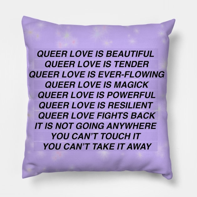 QUEER Pillow by loramathis93