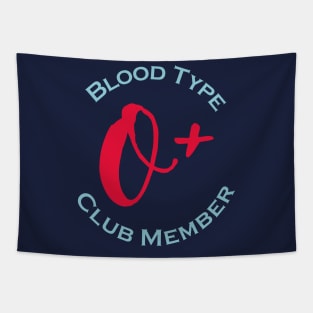 Blood type O plus club member - Red letters Tapestry