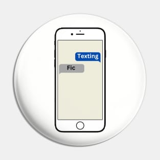 Texting Fic Pin