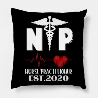 Nurse Practitioner Est 2020 Graduation Gift New Nurse T-Shirt Pillow