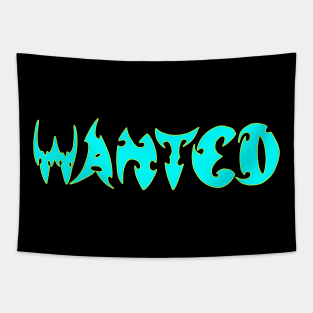 wanted Tapestry