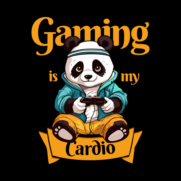 Gaming Panda, Gaming is my cardio by Art Joy Studio