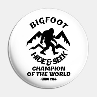 Bigfoot Hide and Seek Champion of the World Pin