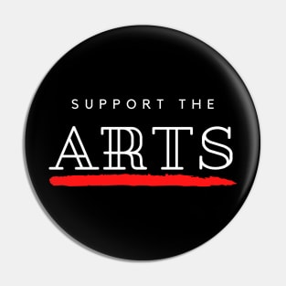 Save The Art Support The Arts Modern Design Pin