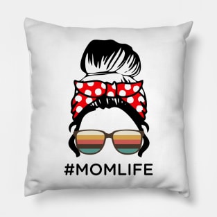 Mom Life Mom Messy Bun Mothers Day Gift Pillow