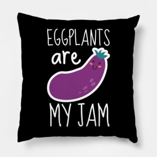 Eggplants Are My Jam Funny Pillow