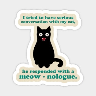 Meow - nologue Magnet