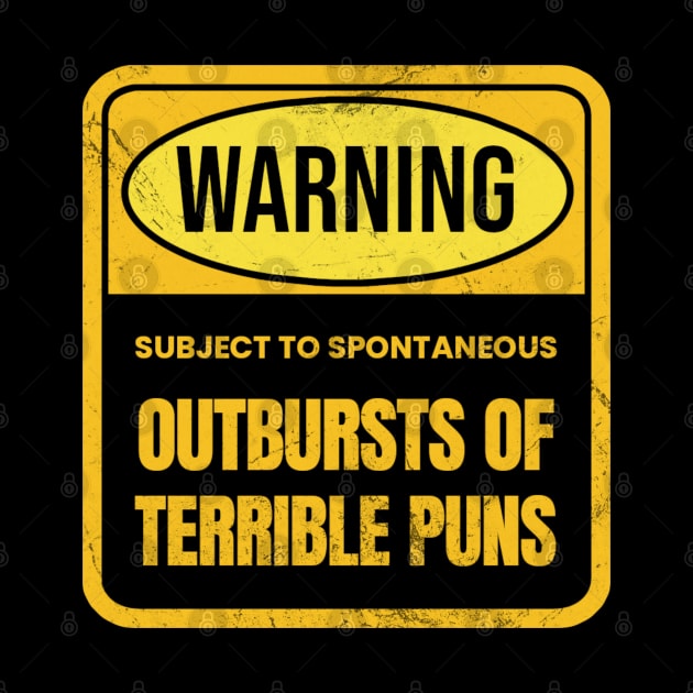 Warning - Terrible Puns by kanystiden