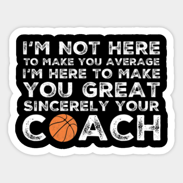 Funny Basketball Coach Shirt Coaches Tshirt Gift Idea Basketball