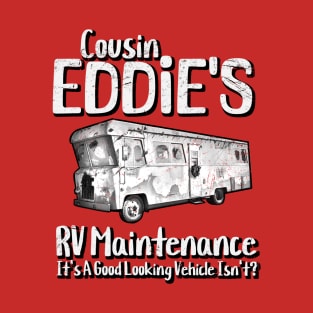 Cousin-Eddie's-RV-Rentals T-Shirt