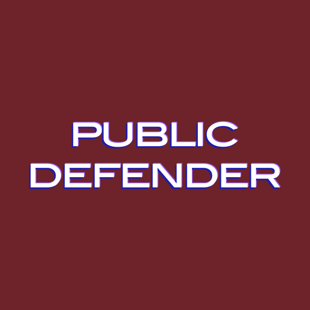 Public defender by ericamhf86