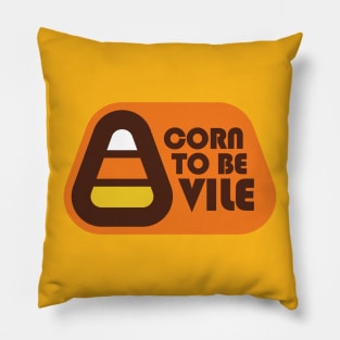 Candy Corn Hater Halloween Candy Last Minute Costume Corn To Be Vile Pillow