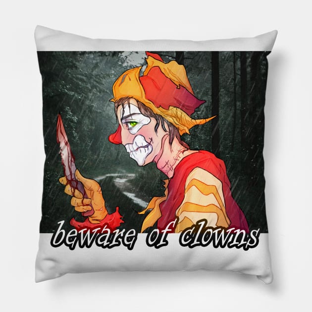 beware of clowns Pillow by BLOODY_DANDELIO