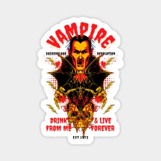 Vampire drink blood forever Magnet