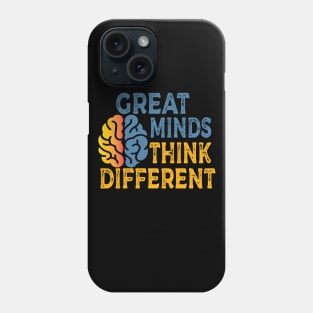 Great minds think different Phone Case