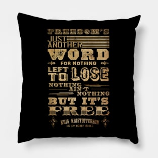 Me And Bobby McGee Inspired Lyrics Design Pillow