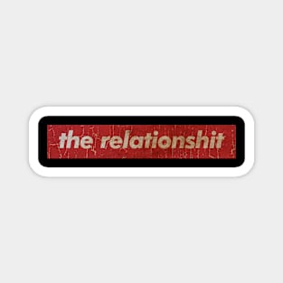 THE RELATIONSHIT - SIMPLE RED VINTAGE Magnet