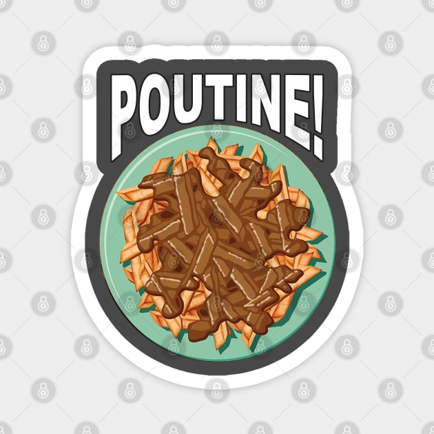 Poutine Magnet by ZombieNinjas