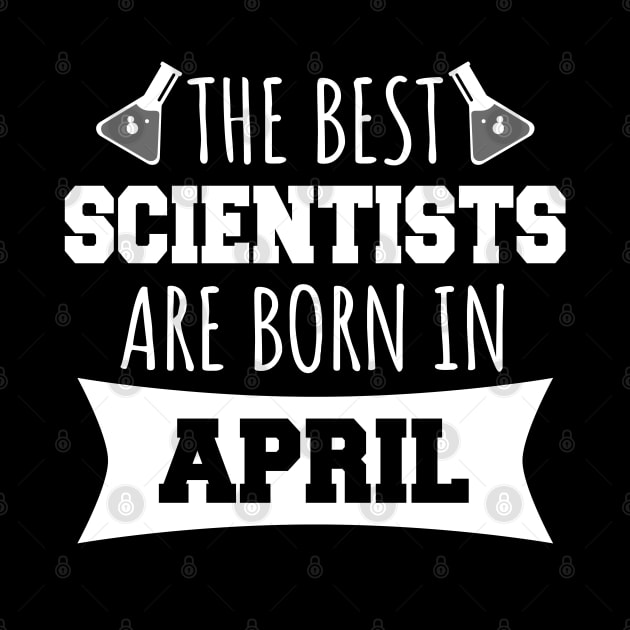 The best scientists are born in April by LunaMay
