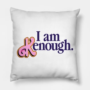 I Am Kenough Barbie Pillow