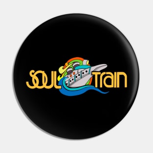 Soul train Pin