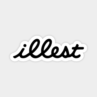 illest - Funny Sports Parody Magnet